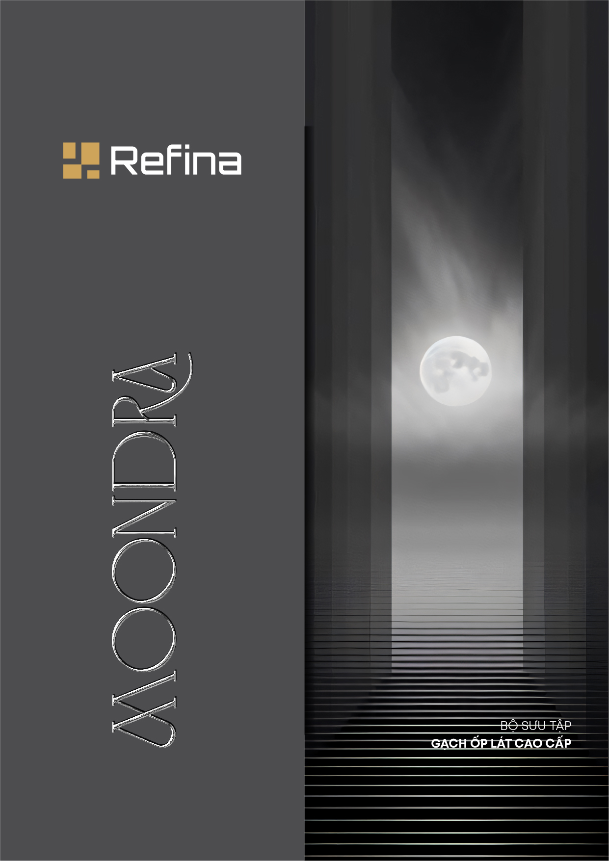 Brochure Bộ sưu tập Gạch ốp lát 1000x1000mm MOONDRA | REFINA