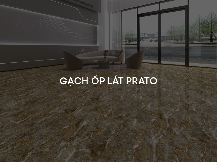 Gạch ốp lát Prato